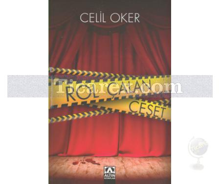 Rol Çalan Ceset | Celil Oker - Resim 1