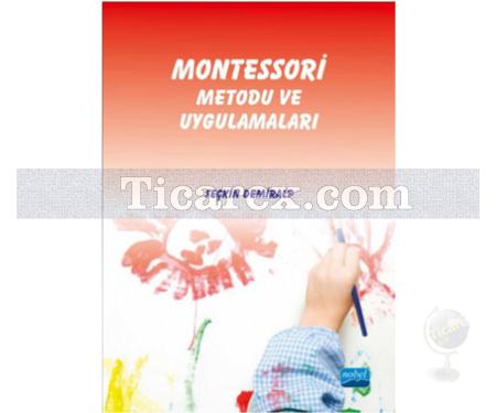 Montessori Metodu ve Uygulamaları | Seçkin Demiralp - Resim 1