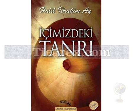 İçimizdeki Tanrı | Halil İbrahim Ay - Resim 1