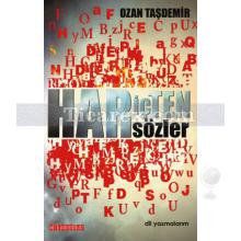 Hariçten Sözler | Ozan Taşdemir