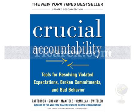 Crucial Accountability | Tools for Resolving Violated Expectations, Broken Commitments, and Bad Behav | Kerry Patterson - Resim 1