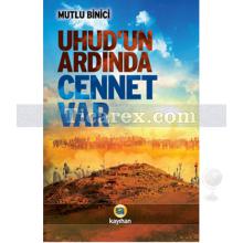 Uhud'un Ardında Cennet Var | Mutlu Binici