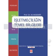 İşletmeciliğin Temel Bilgileri | Ali Akdemir