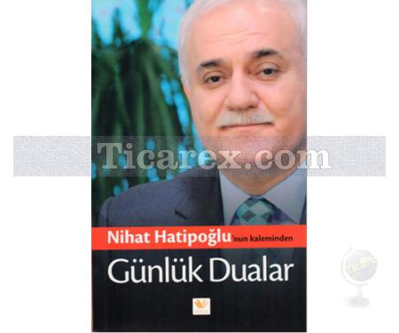 Günlük Dualar | Nihat Hatipoğlu - Resim 1