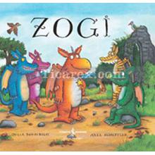 Zogi | Axel Scheffler, Julia Donaldson