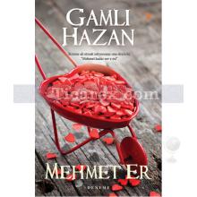 Gamlı Hazan | Mehmet Er