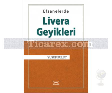 Efsanelerde Livera Geyikleri | Yusuf Bulut - Resim 1