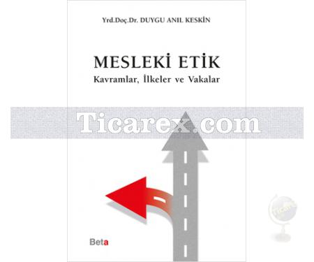 Mesleki Etik | Duygu Anıl Keskin - Resim 1