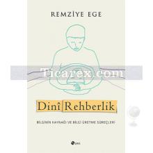 Dini Rehberlik | Remziye Ege