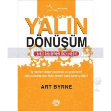 Yalın Dönüşüm | Art Byrne