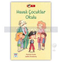 Ela - Havalı Çocuklar Okulu | Patricia Forde