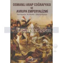 osmanli_arap_cografyasi_ve_avrupa_emperyalizmi