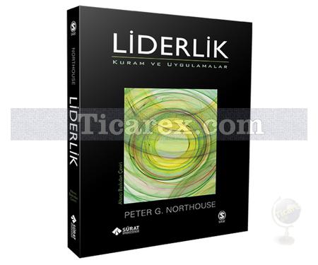 Liderlik Kuram ve Uygulamalar | Peter G. Northouse - Resim 1