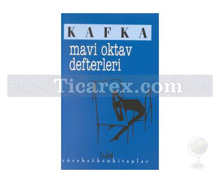 Mavi Oktav Defterleri | Franz Kafka - Resim 1