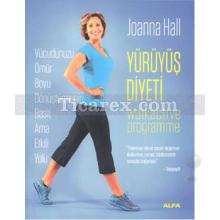 Yürüyüş Diyeti | Joanna Hall