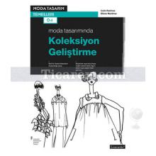 Moda Tasarımında Koleksiyon Geliştirme | Colin Renfrew, Elinor Renfrew