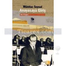 Anayasaya Giriş | Mümtaz Soysal