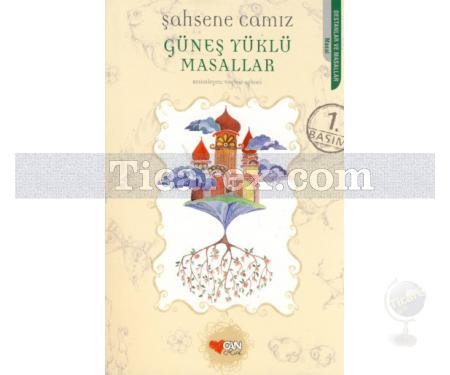 Güneş Yüklü Masallar | Şahsene Camız - Resim 1