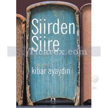 Şiirden Şiire | Kibar Ayaydın