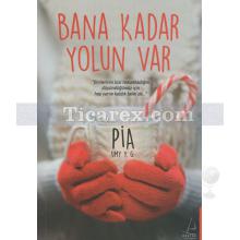 bana_kadar_yolun_var