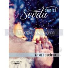 Sevda Denizi | Ahmet Suçiçek