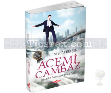 Acemi Cambaz | M. Suat Gülşen - Resim 1