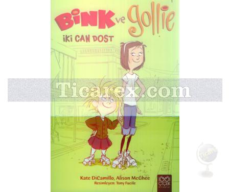 Bink ve Gollie - İki Can Dost | Kate Dicamillo, Alison McGhee - Resim 1