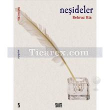 Neşideler | Behruz Kia