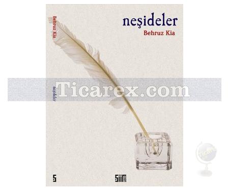 Neşideler | Behruz Kia - Resim 1