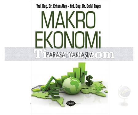 Makro Ekonomi | Erhan Atay, Celal Taşçı - Resim 1