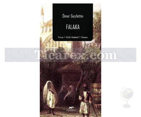 Falaka | Ömer Seyfettin - Resim 1