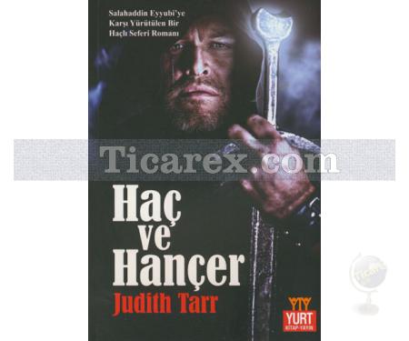 Haç ve Hançer | Judith Tarr - Resim 1