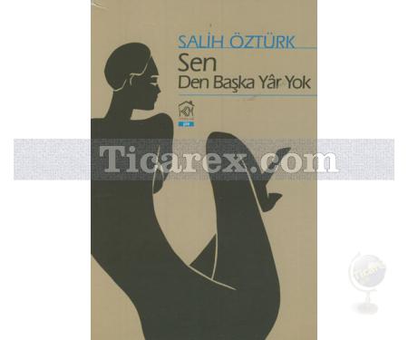 Sen Den Başka Yar Yok | Salih Öztürk - Resim 1