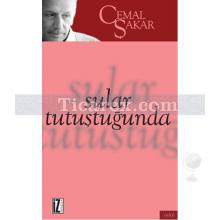 Sular Tutuştuğunda | Cemal Şakar