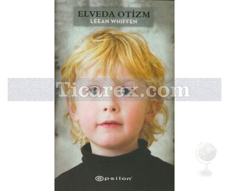 Elveda Otizm | Leean Whiffen - Resim 1