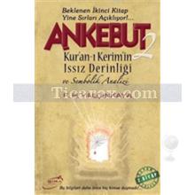 Ankebut 2 | F. H. Yalçınkaya