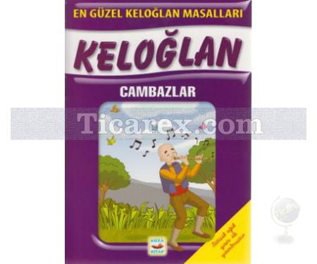 Keloğlan - Cambazlar | Bitişik Eğik El Yazısı İle | Kolektif - Resim 1