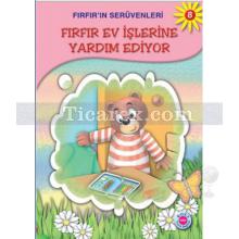 Fırfır Ev İşlerine Yardım Ediyor | Kolektif