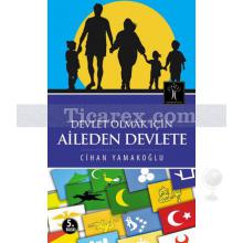 devlet_olmak_icin_aileden_devlete