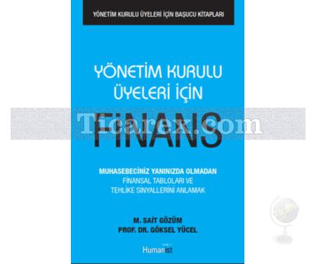 Yönetim Kurulu Üyeleri İçin Finans | M. Sait Gözüm, Göksel Yücel - Resim 1