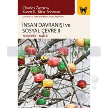 İnsan Davranışı ve Sosyal Çevre 2 | Yetişkinlik - Yaşlılık | Charles Zastrow , Karen K.Kirst