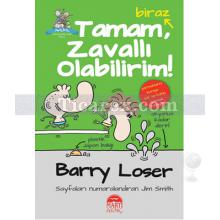 Tamam Biraz Zavallı Olabilirim | Jim Smith