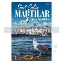 Simit Çalan Martılar | Hikmet Güzelkokar