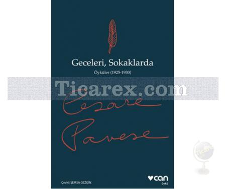 Geceleri Sokaklarda | Öyküler 1925 - 1930 | Cesare Pavese - Resim 1