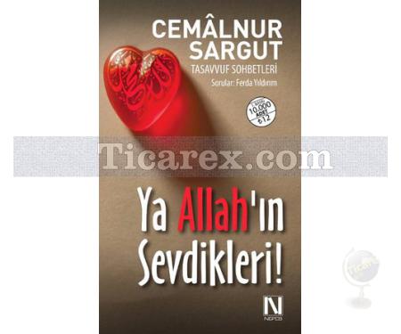 Ya Allah'ın Sevdikleri! | Cemâlnur Sargut - Resim 1