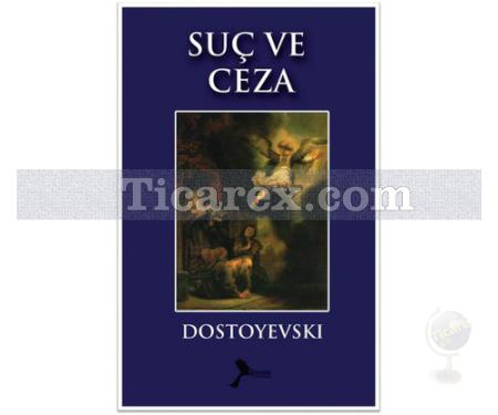 Suç ve Ceza | Fyodor Mihayloviç Dostoyevski - Resim 1