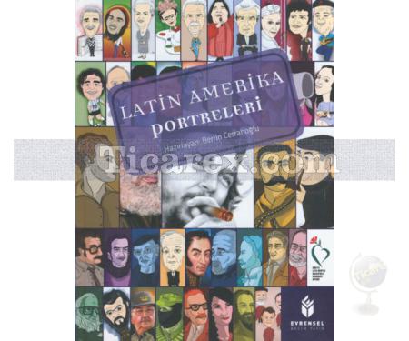 Latin Amerika Portreleri | Berrin Cerrahoğlu - Resim 1