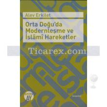 orta_dogu_da_modernlesme_ve_islami_hareketler