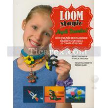 Loom Magic - Neşeli Desenler | Kolektif