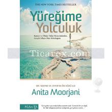 Yüreğime Yolculuk | Anita Moorjani